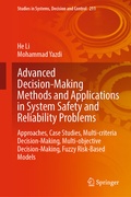 Cover: Advanced Decision-Making Methods and Applications in System Safety and Reliability Problems - Springer