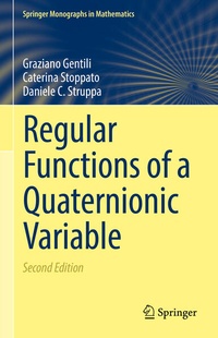 Enlarge image Cover: Regular Functions of a Quaternionic Variable - Springer