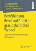 Cover: Berufsbildung, Beruf und Arbeit im gesellschaftlichen Wandel - Springer VS