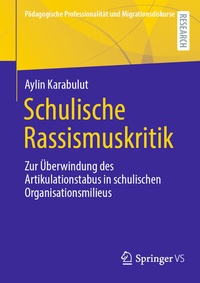 Abbildung von: Schulische Rassismuskritik - Springer VS