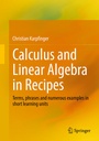 Cover: Calculus and Linear Algebra in Recipes - Springer