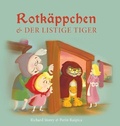 Cover: Rotkaeppchen und der listige Tiger - Legend Books Kft