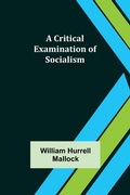 Cover: A Critical Examination of Socialism - ALPHA EDITION