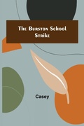 Cover: The Burston School Strike - ALPHA EDITION
