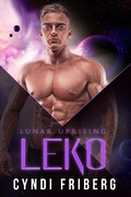 Cover: Leko (Lunar Uprising, #3) - Lunar Uprising