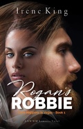 Cover: Rogan's Robbie (Love Happens in Vegas, #1) - Love Happens in Vegas