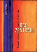 Cover: Das Zentrale - Tredition