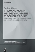 Cover: Thomas Mann an der Humanistischen Front - De Gruyter