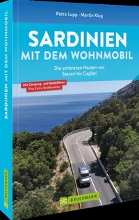 Abbildung von: Sardinien mit dem Wohnmobil Die schönsten Routen von Sassari bis Cagliari - Bruckmann
