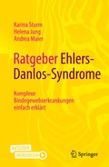Abbildung von: Ratgeber Ehlers-Danlos-Syndrome - Springer
