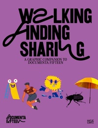 Abbildung von: Walking, Finding, Sharing - Hatje Cantz Verlag