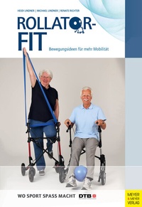 Abbildung von: Rollator-Fit - Meyer & Meyer