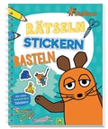 Cover: Die Maus - R&auml;tseln, Stickern, Basteln - Schwager & Steinlein