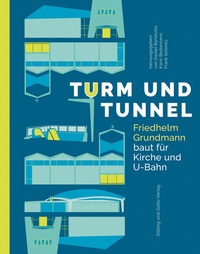 Abbildung von: Turm und Tunnel - Dölling und Galitz