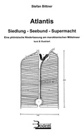 Cover: Atlantis. Siedlung - Seebund - Supermacht - Bodem Verlag e.K.