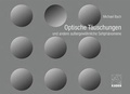 Cover: Optische T&auml;uschungen - Kaden, R