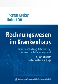 Abbildung von: Rechnungswesen im Krankenhaus - MWV Medizinisch Wissenschaftliche Verlagsgesellschaft