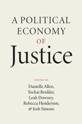 Cover: Political Economy of Justice - University of Chicago Press