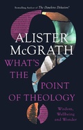 Cover: What's the Point of Theology? - SPCK