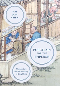 Enlarge image Cover: Porcelain for the Emperor - University of Washington Press