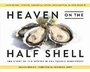 Cover: Heaven on the Half Shell - University of Washington Press