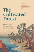 Cover: The Cultivated Forest - University of Washington Press