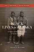 Cover: Black Lives in Alaska - University of Washington Press