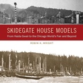 Cover: Skidegate House Models - University of Washington Press