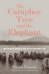 Enlarge image Cover: The Camphor Tree and the Elephant - University of Washington Press