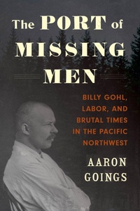 Enlarge image Cover: The Port of Missing Men - University of Washington Press