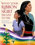 Cover: What Your Ribbon Skirt Means to Me - Little, Brown Young Readers