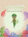 Cover: La Armadura de Andre - Chocolate Kids Health Publishing