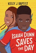 Cover: Isaiah Dunn Saves the Day - Random House Inc