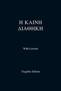 Abbildung von: Tregelles Greek New Testament - Hagia Scriptura