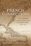 Cover: French Connections - Louisiana State University Press