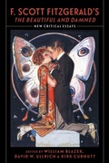 Cover: F. Scott Fitzgerald's "the Beautiful and Damned - Louisiana State University Press