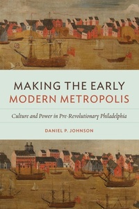 Enlarge image Cover: Making the Early Modern Metropolis - University of Virginia Press