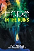 Cover: Hope in the Ruins - FriesenPress