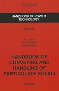 Cover: Handbook of Conveying and Handling of Particulate Solids: Volume 10 - Elsevier