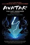 Cover: Avatar: The Last Airbender and Philosophy - Wiley