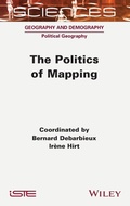 Cover: The Politics of Mapping - ISTE Ltd
