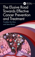 Bild: The Elusive Road Towards Effective Cancer Prevention and Treatment - CRC Press