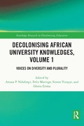 Cover: Decolonising African University Knowledges, Volume 1 - Routledge
