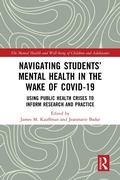 Cover: Navigating Students' Mental Health in the Wake of COVID-19 - Routledge