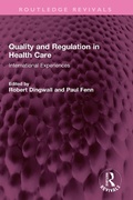 Bild: Quality and Regulation in Health Care - Routledge