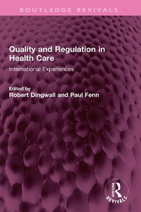 Abbildung von: Quality and Regulation in Health Care - Routledge