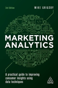 Abbildung von: Marketing Analytics - Kogan Page Ltd