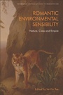 Cover: Romantic Environmental Sensibility - Edinburgh University Press