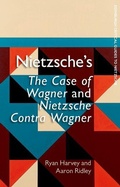 Cover: Nietzsche's The Case of Wagner and Nietzsche Contra Wagner - Edinburgh University Press