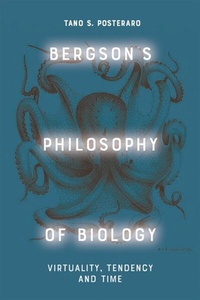 Abbildung von: Bergson's Philosophy of Biology - Edinburgh University Press